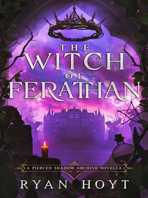 Title details for The Witch of Ferathan by Ryan Hoyt - Available